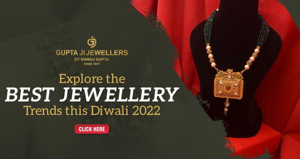 Explore The Best Jewelry Trends This Diwali 2022