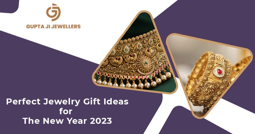 Perfect Jewelry Gift Ideas for The New Year 2023