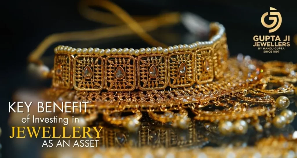 What are the Key Benefits of Investing in Jewelry as an Asset?