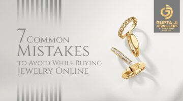 7 Common Mistakes to Avoid While Buying Jewelry Online