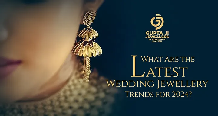 Wedding Jewellery Trends